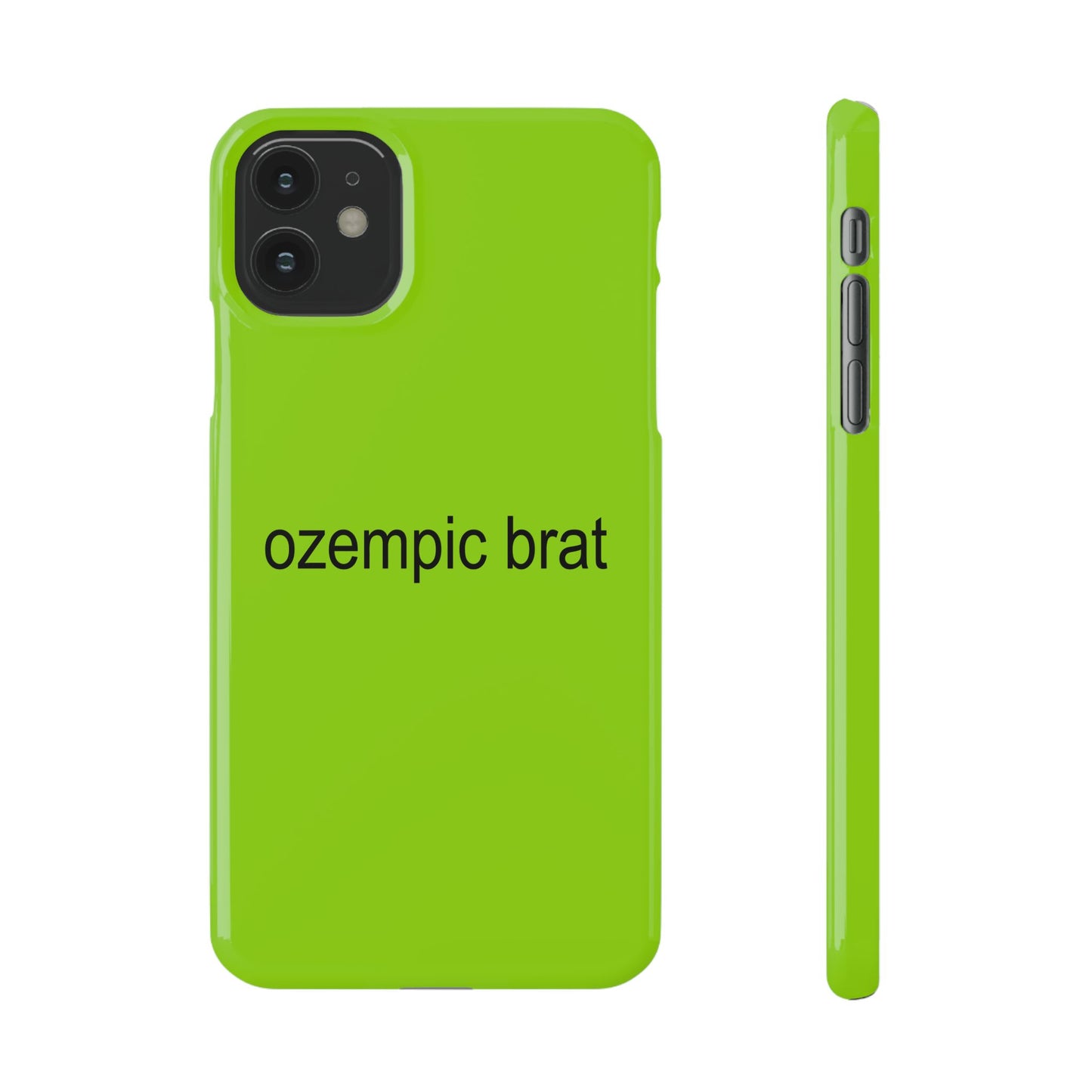 ozempic brat Case