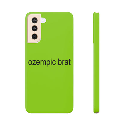 ozempic brat Case