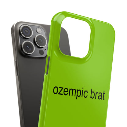 ozempic brat Case